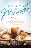 Manna and Miracles