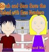 Sarah and Sam Save the School with Even Numbers