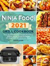 Ninja Foodi Grill Cookbook 2021