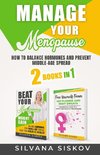 MANAGE YOUR MENOPAUSE 2 BOOKS IN 1