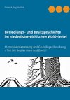 Besiedlungs- und Besitzgeschichte  im niederösterreichischen Waldviertel