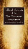 Biblical Theology of the New Testament