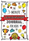 The 3-Minute Leadership Journal for Kids
