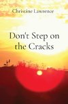 Don't Step on the Cracks