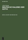 Deutsche Malerei der Gotik, Band 2, Die Zeit von 1350 bis 1400