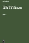 Nordische Revue, Band 1, Nordische Revue Band 1