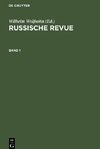 Russische Revue, Band 1, Russische Revue Band 1