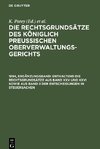 Die Rechtsgrundsätze des Königlich Preussischen Oberverwaltungsgerichts, 1894, Ergänzungsband, Enthaltend die Rechtsgrundsätze aus Band XXV und XXVI sowie aus Band II der Entscheidungen in Steuersachen