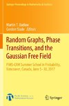 Random Graphs, Phase Transitions, and the Gaussian Free Field