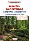 Wander-Geheimtipps nördlicher Schwarzwald