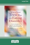 When Your Teen Has an Eating Disorder