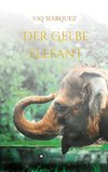 DER GELBE ELEFANT