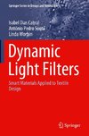 Dynamic Light Filters