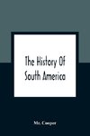 The History Of South America