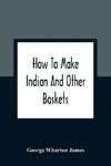 How To Make Indian And Other Baskets