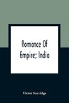 Romance Of Empire; India