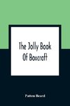 The Jolly Book Of Boxcraft