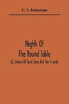 Nights Of The Round Table; Or, Stories Of Aunt Jane And Her Friends