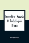 Lancashire - Records Of Early English Drama