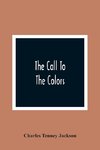 The Call To The Colors