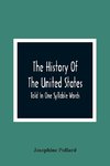 The History Of The United States; Told In One Syllable Words