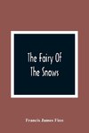 The Fairy Of The Snows