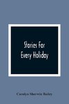 Stories For Every Holiday