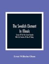 The Swedish Element In Illinois