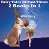 Fairy Tales Of Past Times