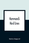 Hammond'S Hard Lines