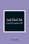 Sarah Dillard'S Ride