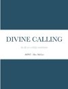 DIVINE CALLING