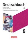 Deutschbuch Gymnasium 8. Schuljahr - Nordrhein-Westfalen - Arbeitsheft mit interaktiven Übungen auf scook.de