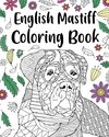 English Mastiff Coloring Book