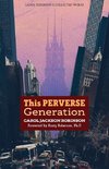 The Perverse Generation