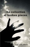 the collection of broken pieces