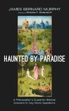 Haunted by Paradise