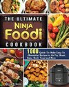 The Ultimate Ninja Foodi Cookbook