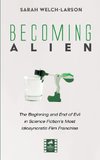 Becoming Alien