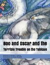 Boo and Oscar in The Terrible Trouble on the Tobique