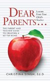 Dear Parents...Lessons from Your Child's Teacher