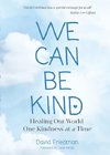 We Can Be Kind