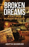 Broken Dreams A Callipur Murder Mystery