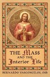 The Mass and The Interior Life