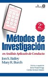 Métodos de investigación en análisis aplicado de conducta