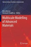 Multiscale Modelling of Advanced Materials