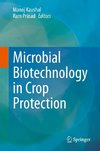 Microbial Biotechnology in Crop Protection