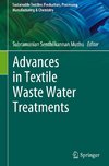 Advances in Textile Waste Water Treatments