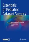 Essentials of Pediatric Cataract Surgery