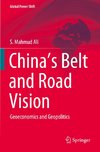 China's Belt and Road Vision